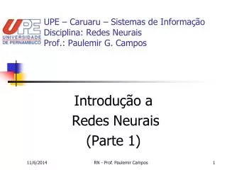 upe caruaru sistemas de informa o disciplina redes neurais prof paulemir g campos