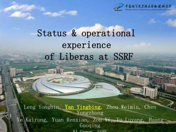 status operational experience of liberas at ssrf