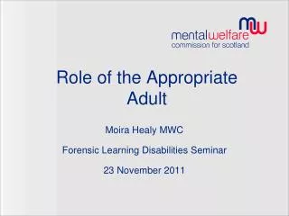 Role of the Appropriate Adult