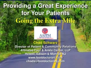 Providing a Great Experience for Your Patients Going the Extra Mile