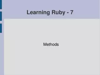 Learning Ruby - 7