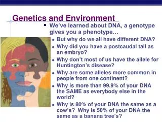 Genetics and Environment