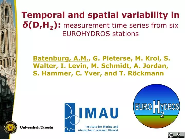 temporal and spatial variability in d h 2 measurement time series from six eurohydros stations