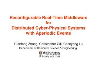 Reconfigurable Real-Time Middleware for Distributed Cyber-Physical Systems with Aperiodic Events