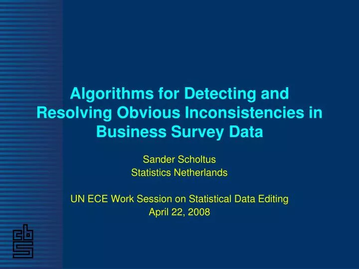 algorithms for detecting and resolving obvious inconsistencies in business survey data