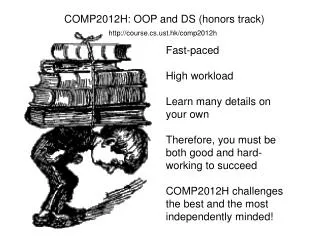 COMP2012H: OOP and DS (honors track) course.cst.hk/comp2012h
