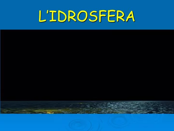 l idrosfera