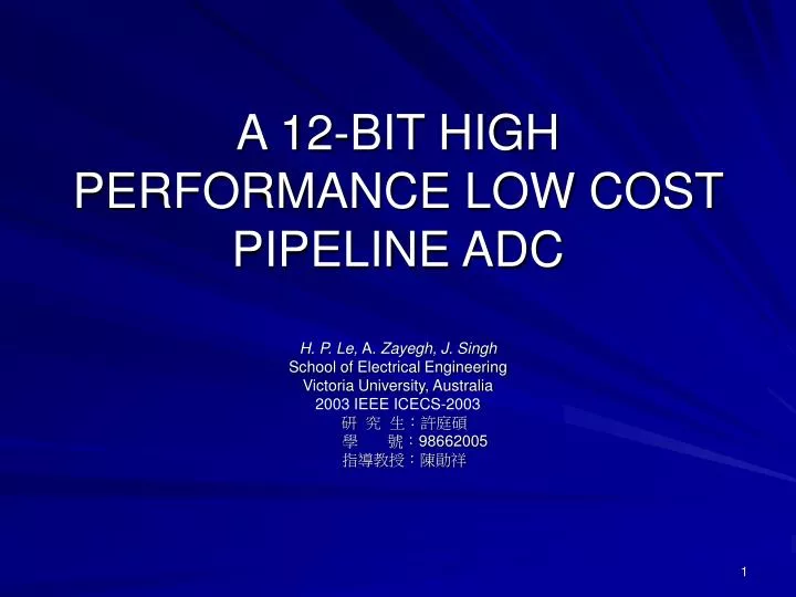 a 12 bit high performance low cost pipeline adc