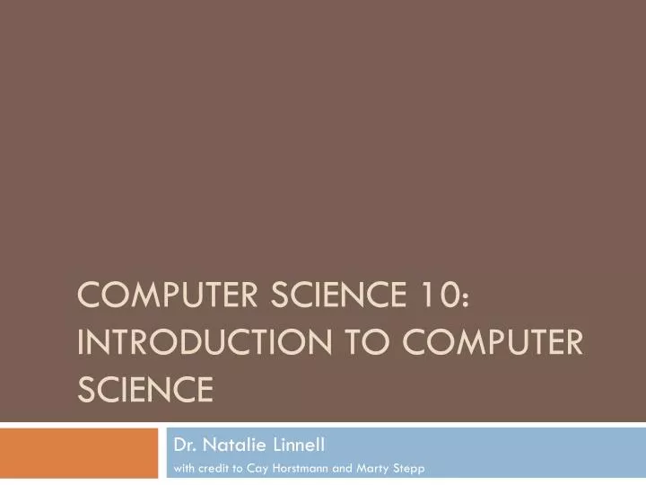 computer science 10 introduction to computer science
