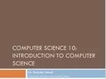 Computer Science 10: Introduction to Computer Science