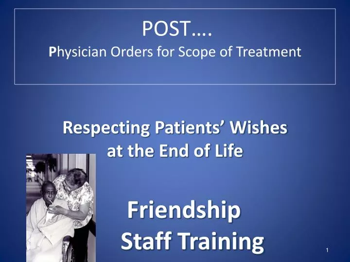 post p hysician orders for scope of treatment