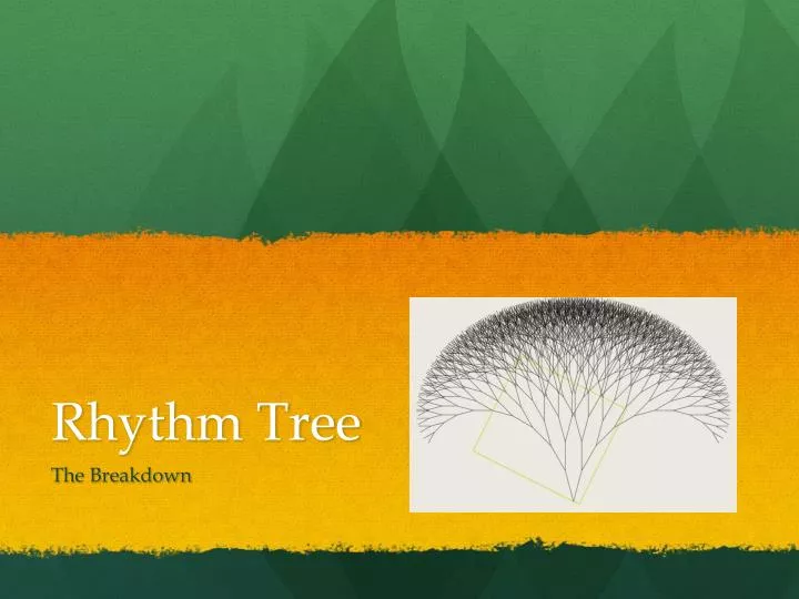 rhythm tree
