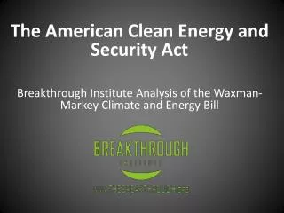 The American Clean Energy and Security Act