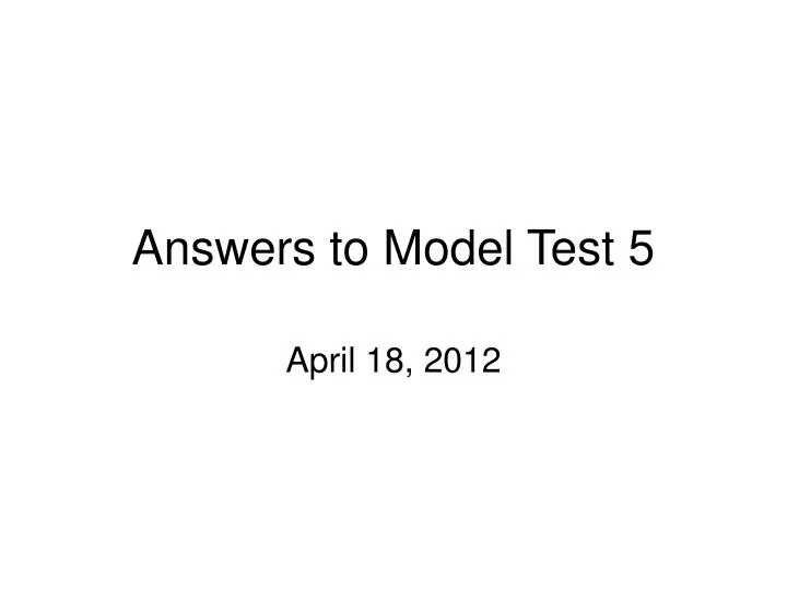 answers to model test 5