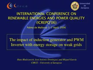 INTERNATIONAL CONFERENCE ON RENEWABLE ENERGIES AND POWER QUALITY (ICREPQ'06)