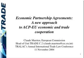Economic Partnership Agreements: A new approach to ACP-EU economic and trade cooperation