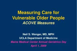 Measuring Care for Vulnerable Older People ACOVE Measures