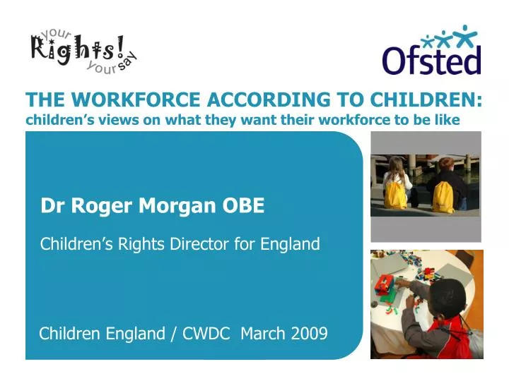 the workforce according to children children s views on what they want their workforce to be like