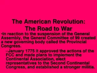 The American Revolution: The Road to War