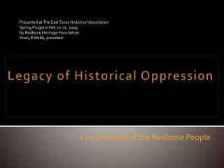 Legacy of Historical Oppression