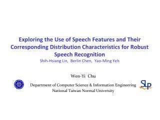 Wen-Yi Chu Department of Computer Science &amp; Information Engineering