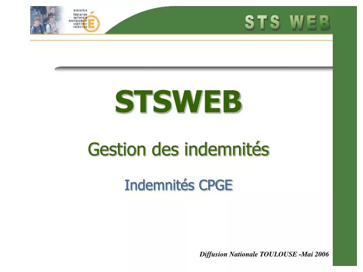 stsweb gestion des indemnit s indemnit s cpge