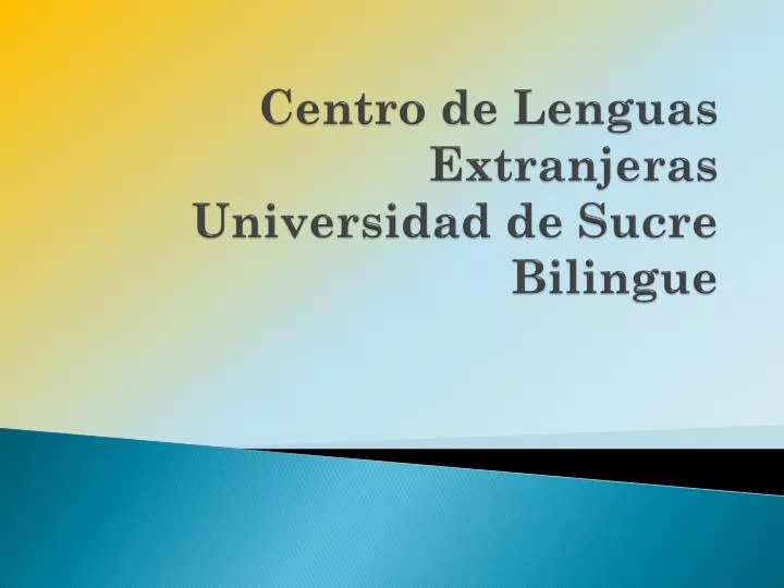 centro de lenguas extranjeras universidad de sucre bilingue