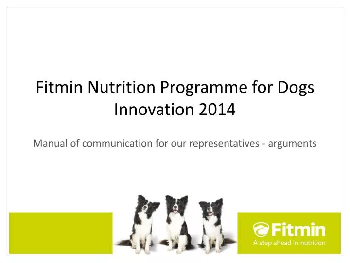 fitmin nutrition programme for dogs innovation 2014