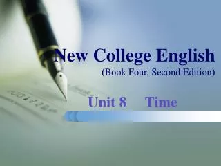 New College English ( Book Four, Second Edition )