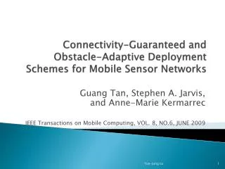 Connectivity-Guaranteed and Obstacle-Adaptive Deployment Schemes for Mobile Sensor Networks