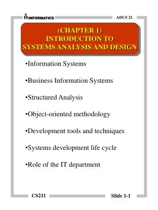 Information Systems Business Information Systems Structured Analysis Object-oriented methodology