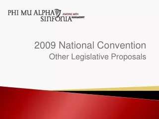 2009 National Convention Other Legislative Proposals