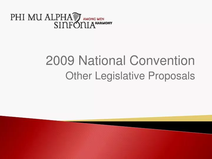 2009 national convention other legislative proposals