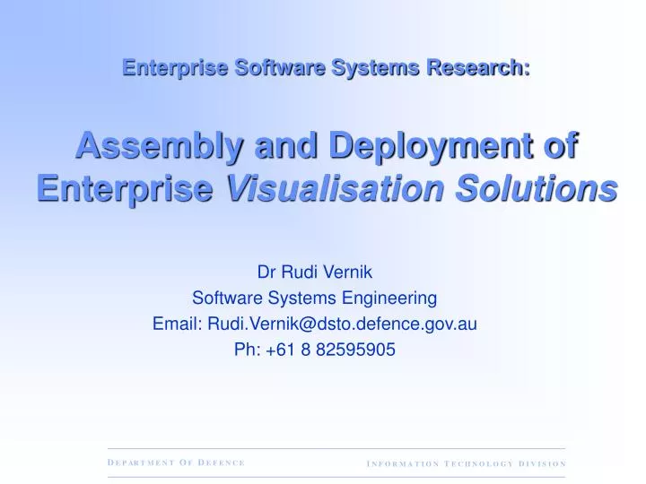 enterprise software systems research assembly and deployment of enterprise visualisation solutions