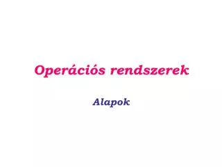 oper ci s rendszerek