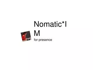 Nomatic*IM