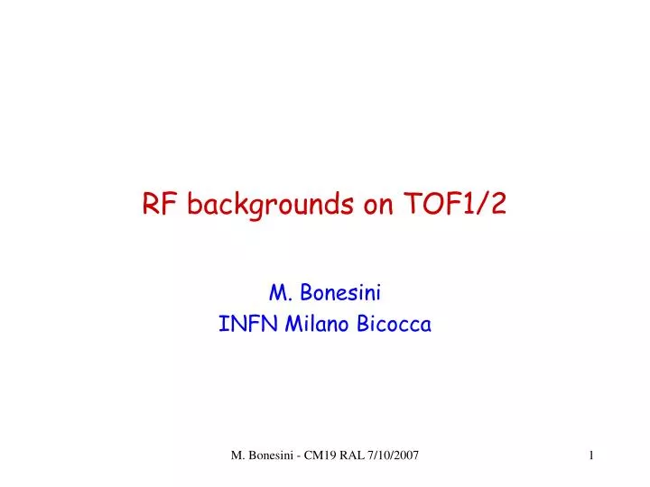 rf backgrounds on tof1 2