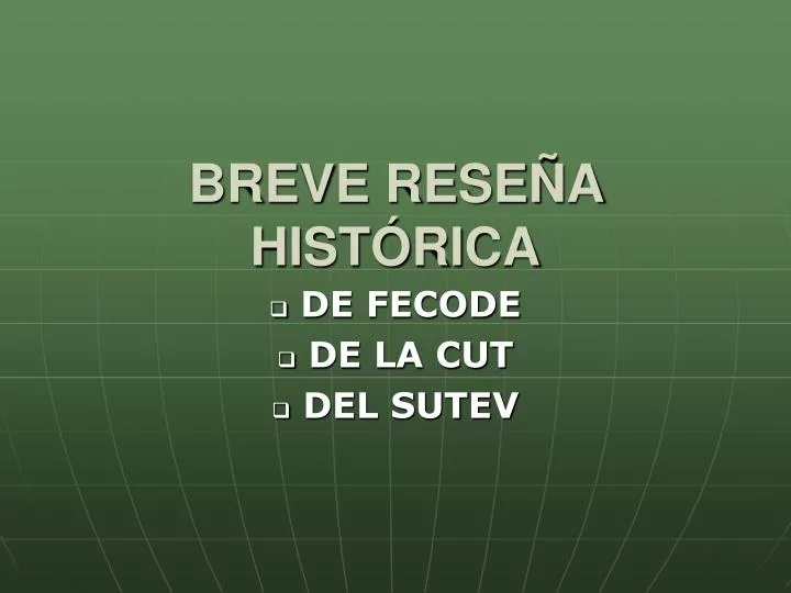 breve rese a hist rica