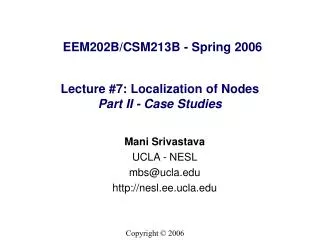 Lecture #7: Localization of Nodes Part II - Case Studies