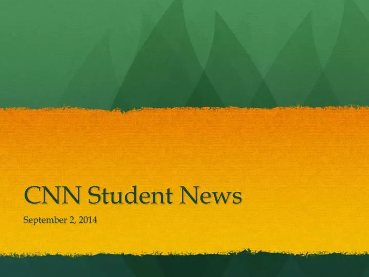 cnn student news