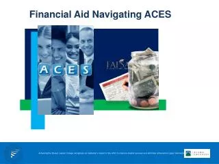 Financial Aid Navigating ACES