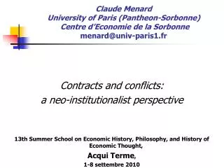 Contracts and conflicts: a neo-institutionalist perspective