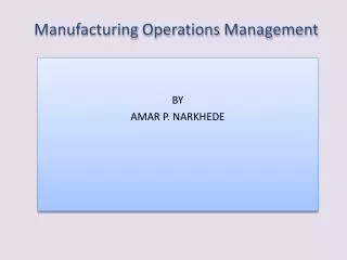 Manufacturing Operations Management