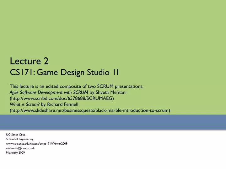 lecture 2 cs171 game design studio 1i