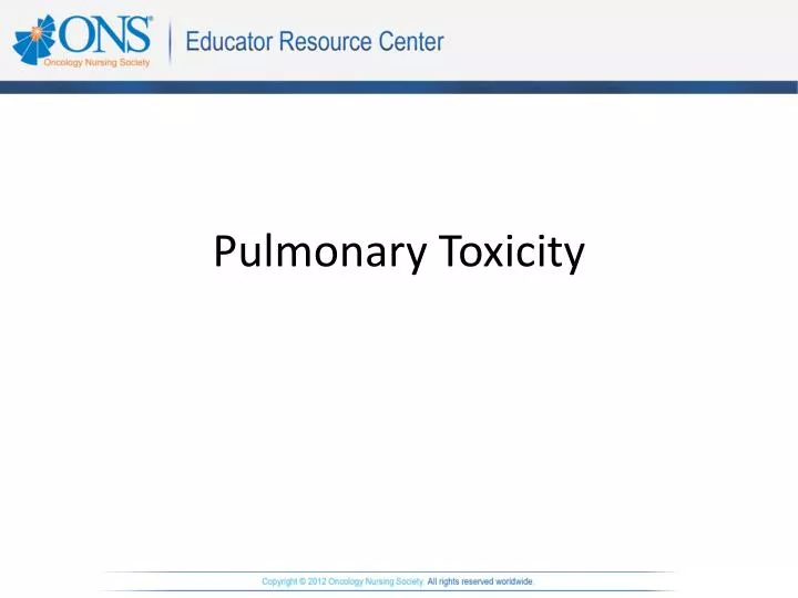 pulmonary toxicity