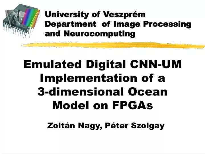 emulated digital cnn um implementation of a 3 dimensional ocean model on fpgas