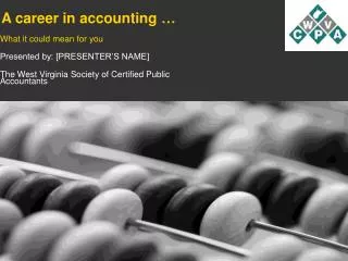 A career in accounting …