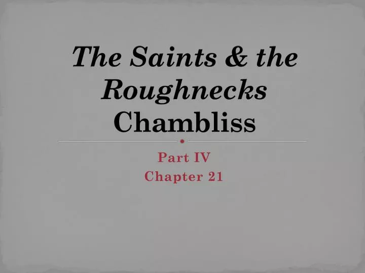 the saints the roughnecks chambliss