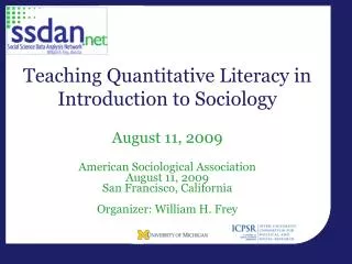 American Sociological Association August 11, 2009 San Francisco, California