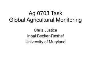 ag 0703 task global agricultural monitoring